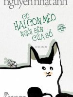 CÓ HAI CON MÈO NGỒI BÊN CỬA SỔ-QV0003