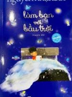 LÀM BẠN VỚI BẦU TRỜI-QV0003