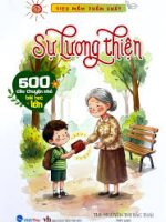 GIEO MẦM PHẨM CHẤT - SỰ LƯƠNG THIỆN
